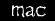 MAC |
